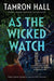 As the Wicked Watch: The First Jordan Manning Novel - Paperback | Diverse Reads