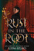 Rust in the Root - Hardcover | Diverse Reads