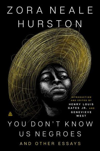 You Don't Know Us Negroes and Other Essays - Hardcover | Diverse Reads
