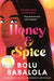 Honey and Spice: A Reese Witherspoon Book Club Pick - Hardcover | Diverse Reads