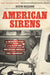 American Sirens: The Incredible Story of the Black Men Who Became America's First Paramedics - Hardcover | Diverse Reads
