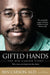 Gifted Hands: The Ben Carson Story - Paperback | Diverse Reads