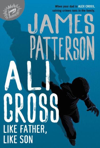 Ali Cross: Like Father, Like Son - Hardcover | Diverse Reads