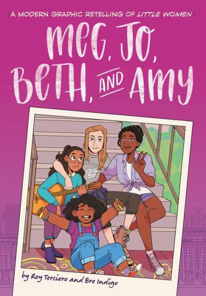 Meg, Jo, Beth, and Amy: A Modern Graphic Retelling of Little Women - Paperback | Diverse Reads