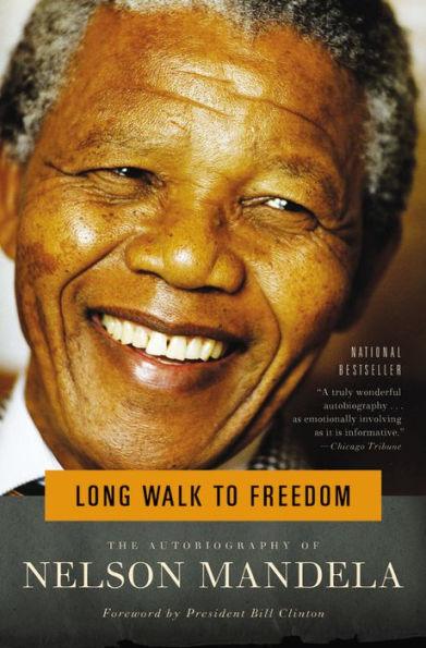Long Walk to Freedom: The Autobiography of Nelson Mandela - Paperback | Diverse Reads