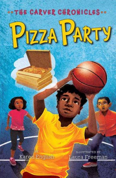 Pizza Party (The Carver Chronicles Series #6) - Paperback(Reprint) | Diverse Reads