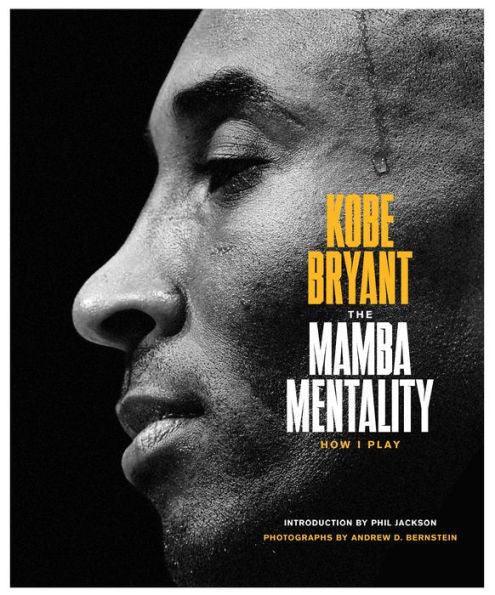 The Mamba Mentality: How I Play - Hardcover | Diverse Reads