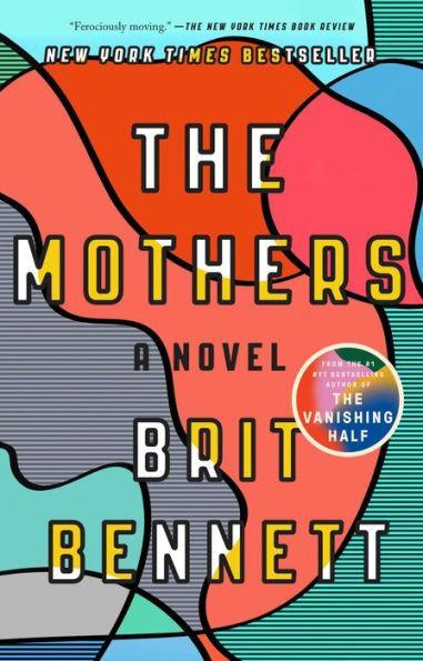 The Mothers - Paperback(Reprint) | Diverse Reads