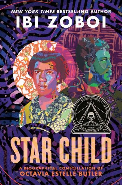 Star Child: A Biographical Constellation of Octavia Estelle Butler - Hardcover | Diverse Reads