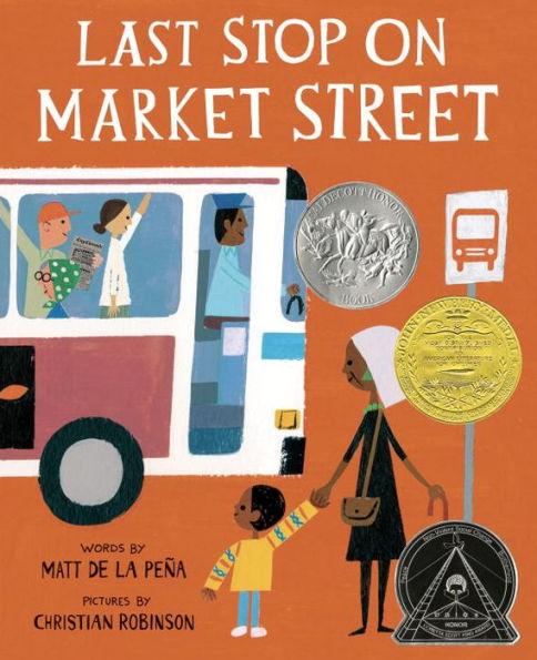 Last Stop on Market Street (Newbery Medal Winner) - Hardcover | Diverse Reads