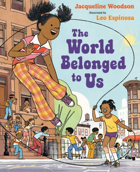 The World Belonged to Us - Hardcover | Diverse Reads
