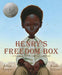Henry's Freedom Box: A True Story from the Underground Railroad - Hardcover | Diverse Reads