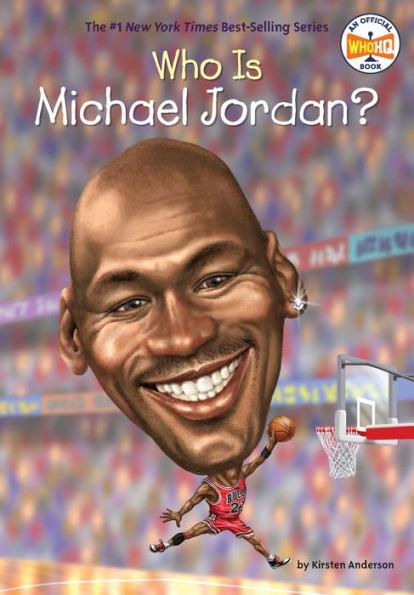 Who Is Michael Jordan? - Hardcover(Library Binding) | Diverse Reads