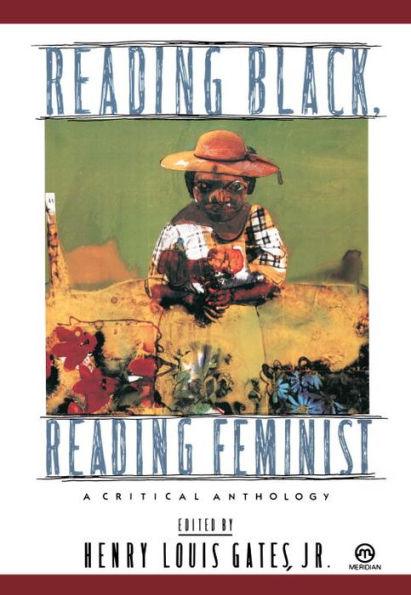 Reading Black, Reading Feminist: A Critical Anthology - Paperback | Diverse Reads