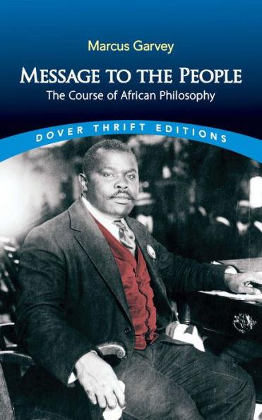 Message to the People: The Course of African Philosophy - Paperback | Diverse Reads
