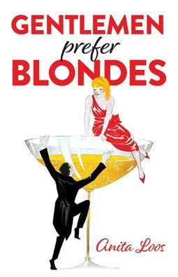 Gentlemen Prefer Blondes - Paperback | Diverse Reads