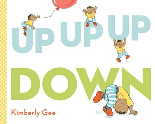 Up, Up, Up, Down! - Hardcover | Diverse Reads