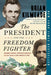 The President and the Freedom Fighter: Abraham Lincoln, Frederick Douglass, and Their Battle to Save America's Soul - Paperback | Diverse Reads