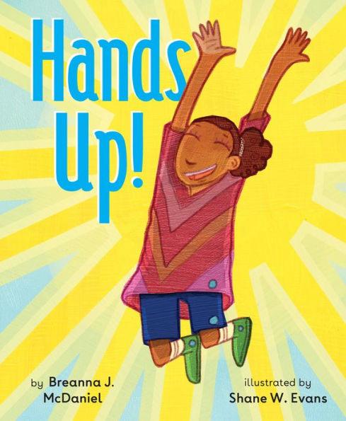 Hands Up! - Hardcover | Diverse Reads