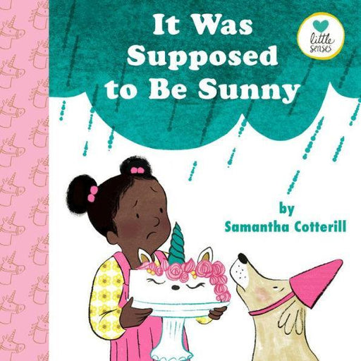 It Was Supposed to Be Sunny - Hardcover | Diverse Reads
