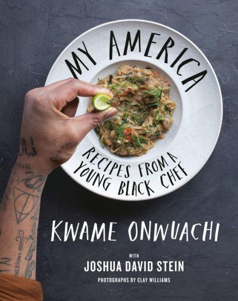 My America: Recipes from a Young Black Chef: A Cookbook - Hardcover | Diverse Reads