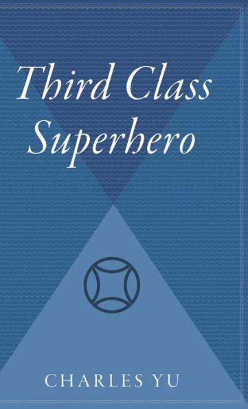 Third Class Superhero - Hardcover(New Edition) | Diverse Reads