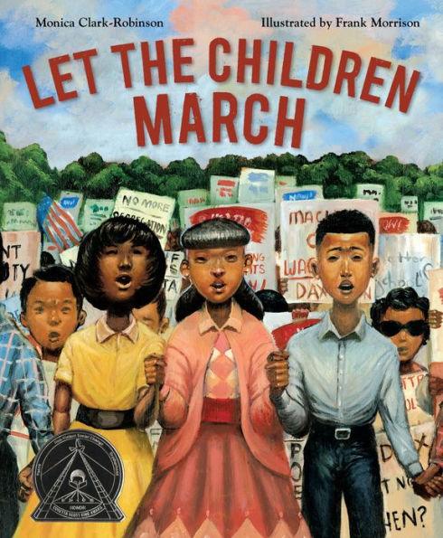 Let the Children March - Hardcover | Diverse Reads