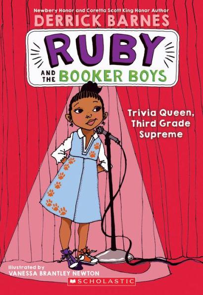 Trivia Queen, Third Grade Supreme (Ruby and the Booker Boys Series #2) - Paperback(Reissue) | Diverse Reads