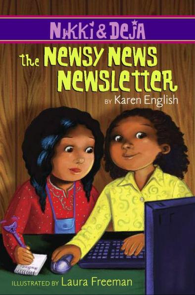The Newsy News Newsletter (Nikki and Deja Series #3) - Paperback | Diverse Reads