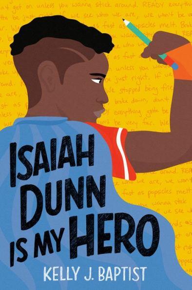 Isaiah Dunn Is My Hero - Paperback | Diverse Reads