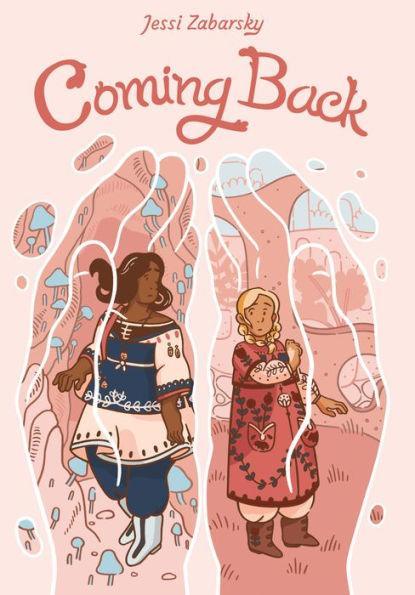 Coming Back: (A Graphic Novel) - Hardcover | Diverse Reads