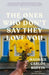 The Ones Who Don't Say They Love You: Stories - Paperback | Diverse Reads