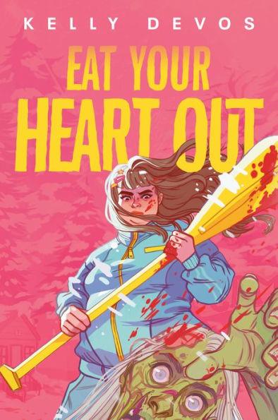 Eat Your Heart Out - Hardcover | Diverse Reads