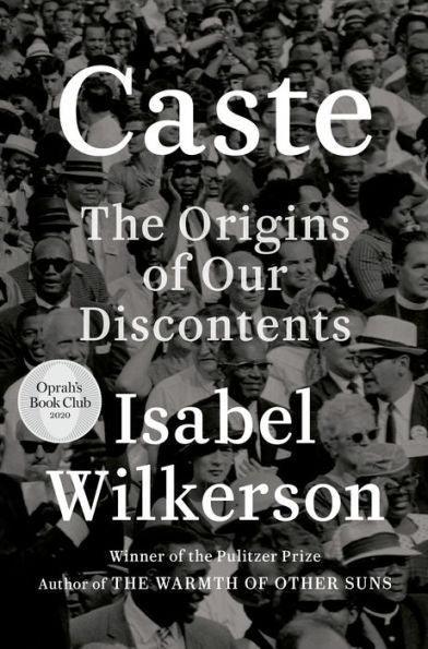 Caste (Oprah's Book Club): The Origins of Our Discontents - Hardcover | Diverse Reads