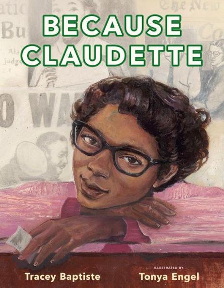 Because Claudette - Hardcover | Diverse Reads