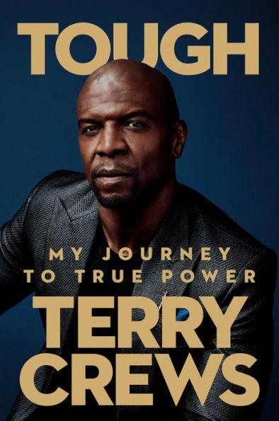 Tough: My Journey to True Power - Hardcover | Diverse Reads
