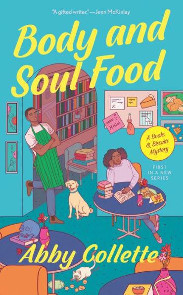 Body and Soul Food - Paperback(Mass Market Paperback) | Diverse Reads