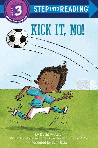 Kick It, Mo! - Hardcover(Library Binding) | Diverse Reads