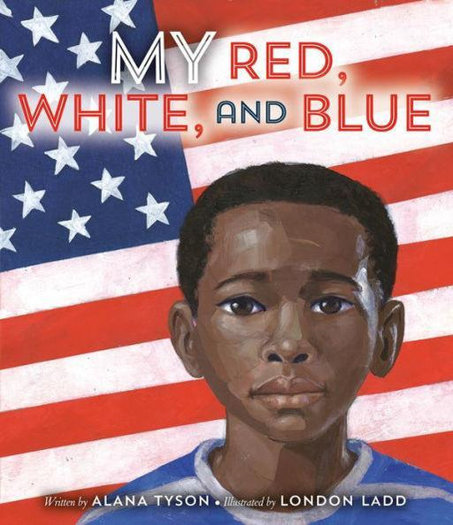 My Red, White, and Blue - Hardcover | Diverse Reads