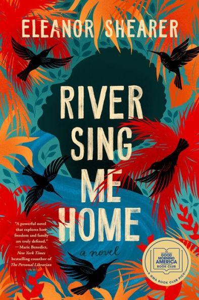 River Sing Me Home - Hardcover | Diverse Reads