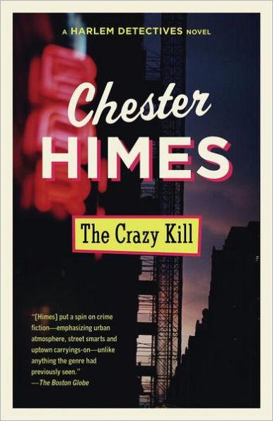 The Crazy Kill - Paperback(Reissue) | Diverse Reads