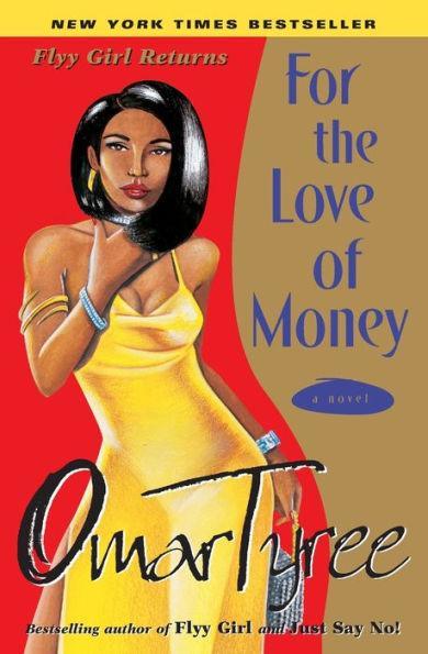 For the Love of Money: A Novel -  | Diverse Reads