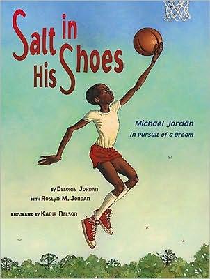 Salt in His Shoes: Michael Jordan in Pursuit of a Dream - Hardcover | Diverse Reads