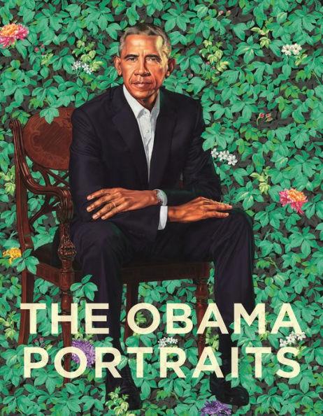 The Obama Portraits - Hardcover | Diverse Reads