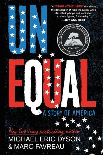 Unequal: A Story of America - Hardcover | Diverse Reads