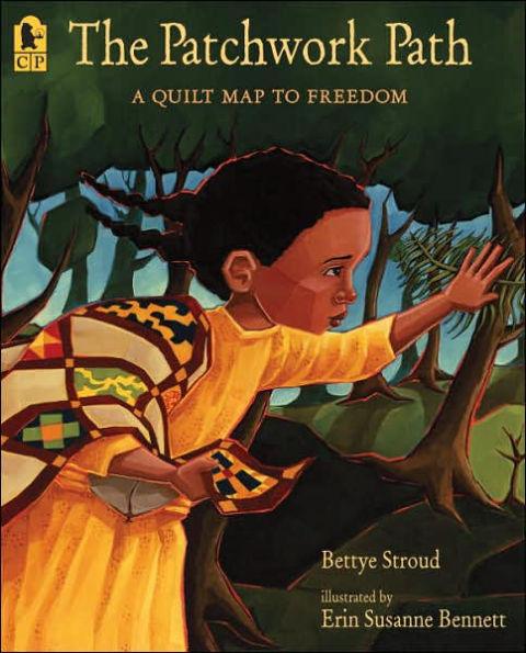 The Patchwork Path: A Quilt Map to Freedom - Paperback(Reprint) | Diverse Reads