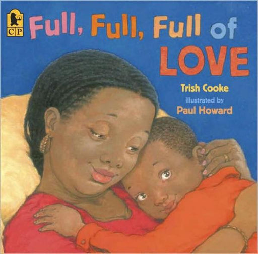 Full, Full, Full of Love - Paperback | Diverse Reads