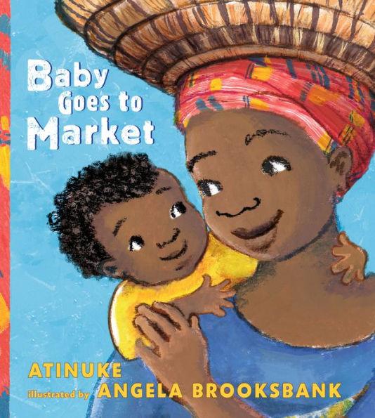 Baby Goes to Market - Hardcover | Diverse Reads