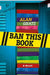 Ban This Book - Hardcover | Diverse Reads