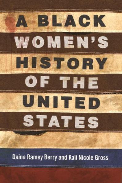 A Black Women's History of the United States - Paperback | Diverse Reads